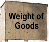 Weight of Goods